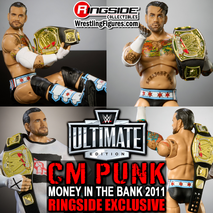 Shop CM Punk (MITB 2011) - WWE Ultimate Edition Ringside Exclusive Now